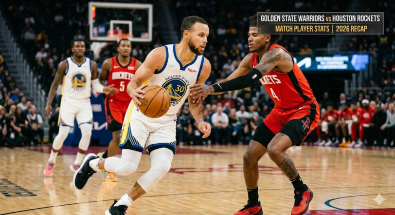Golden State Warriors vs Houston Rockets Match Player Stats | 2026 Recap Golden State Warriors vs Houston Rockets Match Player Stats