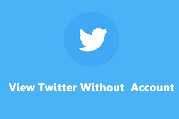 How to See Twitter Without Account: Easy Guide for 2026 see twitter without account